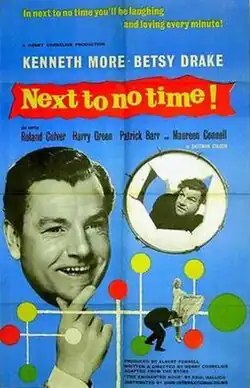 A poster for the 1958 film "Next to No Time", featuring Kenneth More and Betsy Drake. The title is prominently displayed on a red banner at the top.