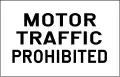 Motor traffic prohibited