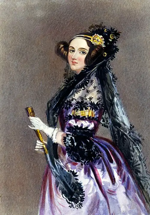 Image 12Ada Lovelace was an English mathematician and writer, chiefly known for her work on Charles Babbage's proposed mechanical general-purpose computer, the Analytical Engine. She was the first to recognize that the machine had applications beyond pure calculation, and to have published the first algorithm intended to be carried out by such a machine. As a result, she is often regarded as the first computer programmer.
