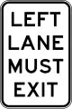 (R2-19) Left Lane Must Exit