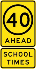 (R4-V108) 40&nbsp;km/h Speed Limit Ahead (School Times) (used in Victoria)