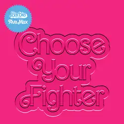 The title of the song written in the Barbie logo font and embossed in a pink field, with a blue sticker in the top-left corner with the Barbie logo and Ava Max's name in the same font.