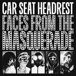 The text "Faces From the Masquerade" above pictures of the members of the band