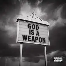 Cover art for "God Is a Weapon". It features a stormy background with the song title written on a marquee church sign.