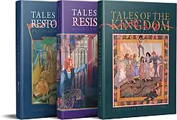 Tales of the Kingdom Trilogy Classic Edition