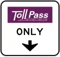 R3-44 Toll Road Pass Only (Overhead)