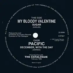 A black label of a square 7-inch single. Main grey text reads "This Side My Bloody Valentine Sugar".