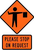 Please stop on request (for flagman)