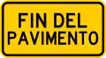 P-7-7 Pavement ends