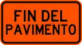 PP-7-7 Pavement ends