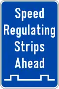 Speed regulating strips ahead