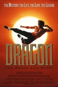 Theatrical poster for Dragon: The Bruce Lee Story, showing Jason Scott Lee jumping through the air with the sun behind him. Tagline reads: "The Mystery. The Life. The Love. The Legend."