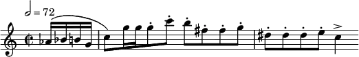 \relative c'' { \clef treble \time 2/2 \key c \major \tempo 2 = 72 \partial 4*1 aes16( bes b g | c8) g'16 g g8-. c-. b-. fis-. fis-. g-. | dis-. dis-. dis-. e-. c4-> }